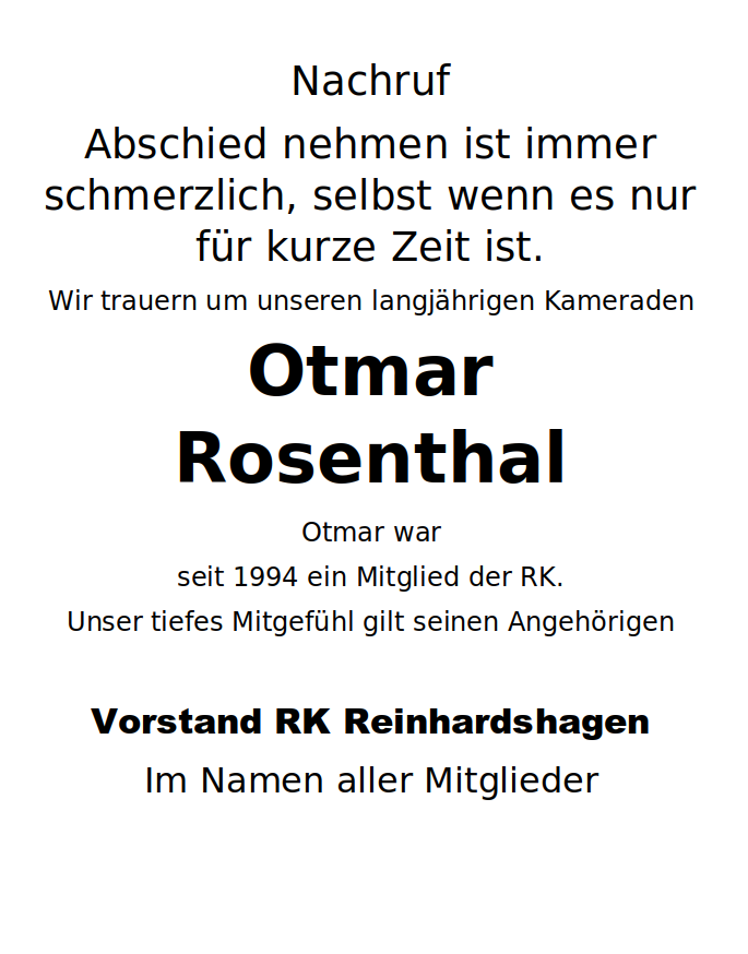 Wir trauern um unseren verstorbenen Kameraden Otmar Rosenthal.