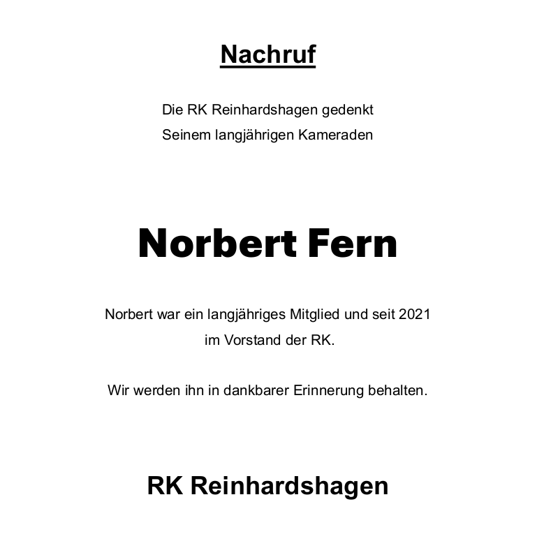 Wir trauern um unseren verstorbenen Kameraden Norbert Fern.